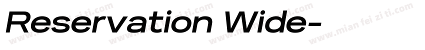 Reservation Wide字体转换